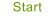 Start