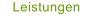 Leistungen